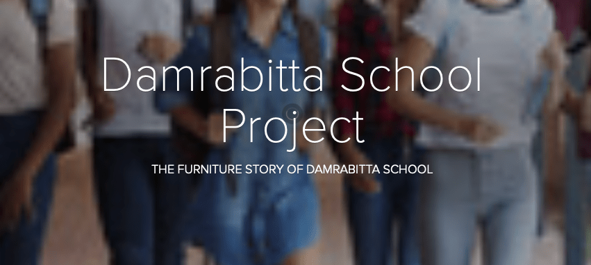 The Damrabitta School Furniture Project